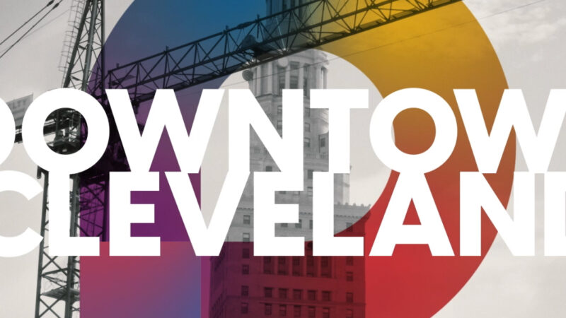We Are Downtown Cleveland